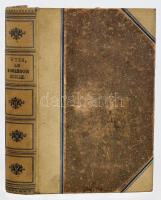 Wyrs: Le Robinson Suisse. Félvászon kötés, színezett lapélek, címlap hiányzik, kissé kopottas állapo...