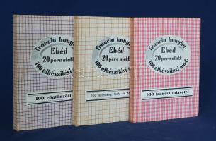 100 rögtönzött étel - 100 francia tojás étel - 100 sütemény, torta és dessert. (Francia konyha: Ebéd...