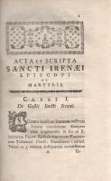 Prileszky, [János]:
S. Ireneaei episcopi et martyris Acta et Scripta suo ordine digesta et annotati...