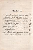 [Illésy György] György deák:
Magyarok atyafisága: Az annyivéri magyarok.
Pest, 1870. ,,Corvina&quo...