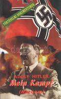 Hitler, Adolf: Mein Kampf. (Harcom). Történelmi dokumentumok. [Gyöngyös, 1998 körül], W. Stoker Kft. 496 p. A nemzetiszocialista vezető egyetlen, még életében kiadott könyve, melyet landsbergi fogsága idején kezdett el írni, miután 1923-ban az ún. sörpuccsban való részvételéért börtönbe zárták. A könyvben áttekintette addigi pályafutását és megfogalmazta világnézetét, valamint politikai programját. A mű a nácizmus ideológiai alapvetése lett. Hitler ezzel az írással egy átfogó elméletet kívánt a nép elé állítani a marxizmus ellenében. Emellett úgy kívánta bemutatni addigi pályáját, mint ami pártja és az egész nép ideális vezetőjévé teszi őt a zsidóság, mint közös ellenség elleni összefogásban. Megerősítette az NSDAP 25 pontos programjának érvényességét. Megállapította, hogy a nemzeti szocializmus egyik elődjének számító völkisch mozgalom sikertelen maradt és ideje lejárt; ezzel szemben az NSDAP modern, céltudatos gyűjtőmozgalommá vált, amely sikerrel tömörítheti a weimari köztársaság nacionalista és antidemokratikus erőit. Példányunk címlapjának alján ajándékozási bejegyzés. Fűzve, színes, Hitler portréjával illusztrált kiadói borítóban.