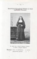 Tóth Mike: 
Szerzetes rendek és társulatok Magyarországon. Második kiadás.
Kalocsán, 1913. Nyomato...
