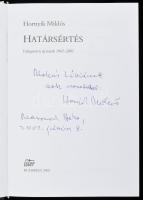 Hornyik Miklós: Határsértés. Válogatott és új írások 1965-2001. A szerző, Hornyik Miklós (1944 - 201...