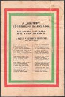 1940 A ,,Jóestét! történelmi emléklapja. Kolozsvár visszatér, 1940. szept. 11. Walter Gyula: A szent nyomorék himnusza. Hajtva, kissé viseltes állapotban, foltos, javított, 31x20,5 cm