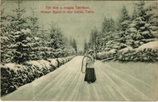 1910 Tátra, Magas-Tátra, Vysoké Tatry; téli élet, hölgy szánkóval / Wintersport / lady with sled, winter sport