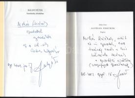 Bálint Péter: Szentkuthy álruhában. Közelítések egy gigantikus napló írójához.; Alföldi portrék. Min...