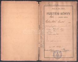 cca 1904-29 2 db fizetési könyv ugyanazon személy részére, egyik Arad, másik Bp