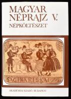 Magyar néprajz V. köt.: Népköltészet. Főszerk.: Vargyas Lajos. Szerk.: Istvánovits Márton. Bp., 1988, Akadémiai. Kiadói egészvászon-kötés, kiadói papír védőborítóban.