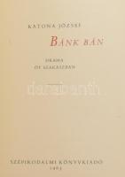 Katona József: Bánk bán. Dráma öt szakaszban. Borsos Miklós illusztrációival. Bp., 1963., Szépirodal...