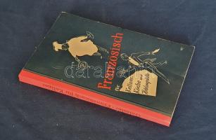 Geissler, Richard: 
Französisch für Kellner, Köche und Hotelangestelle. 4. Auflage.
München, 1958....