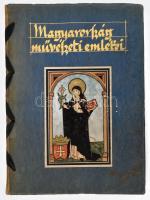 Divald Kornél: Magyarország művészeti emlékei. Bp., 1927, Királyi Magyar Egyetemi Nyomda. Félvászon kötés, kopottas állapotban.