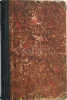 Szemere Bertalan: Utazás külföldön I. Németalföld, Franciaország. Bp., 1840, Magyar Kir. Egyetem. Fé...