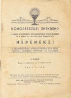 1938 Kongresszusi énekrend. A XXXIV. Nemzetközi Eucharisztikus Kongresszus és a Szent István-jubileumi ünnepségek népénekei. Bp., 1938, Actio Catholica Kongresszusi Főbizottsága (Korda Rt.-ny.), 35 p. Kiadói tűzött papírkötés, gerincen apró sérüléssekel, borítón apró foltokkal és szakadásookal, részben foltos lapokkal, egyik lapon szakadással.