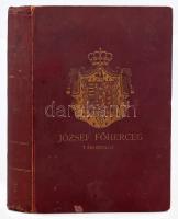 Gabányi János: József főherceg tábornagy. Írta: olysói és héthársi - - ny. tábornok. Bp., 1931, Gute...