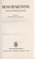 Adler, Alfred:
Menschenkenntnis.
[Lipcse] Leipzig, 1929. Verlag von S. Hirzel (Druck vom Bibliogra...