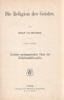 Hartmann, Eduard von:
Das religiöse Bewusstsein der Menschheit. Einer historisch-kritischer Theil d...
