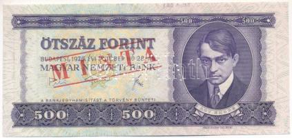 1975. 500Ft "MINTA" felülnyomással és perforációval "E 000 000187" sorszámmal T:UNC hullámos papír, nyomdai festékfoltokkal / Hungary 1975. 500 Forint with "MINTA (SPECIMEN)" overprint and perforation "E 000 000187" serials C:UNC wavy paper, with printig ink spots Adamo F41Ma