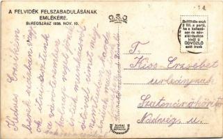 1938 Beregszász, Beregovo, Berehove; A Felvidék felszabadulásának emlékére, bevonulás / entry of the...