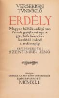 Versekben tündöklő Erdély. Magyar költők erdélyi verseinek gyűjteménye a gyulafehérvári soroktól mind a mái napig. Egybeszedte Szentimrei Jenő. Kolozsvár, 1941, Lepage Lajos, 342 p. Kiadói papírkötés, gerincén sérült, kartonált papírkötésben