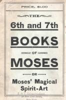 [Scheible, Johann]:  The Sixth and Seventh Books of Moses: Moses&#039; Magical Spirit-Art. Translated from the Ancient Hebrew; Translated by Rabbi Chaleb, from the Weimar Bible. - Formulas of the Magical Kabala; or, the Magical Art of the Sixth and Seventh Books of Moses, together with an Extract from the genuine and true Clavicula of Solomon The King of Israel. [Chicago, 1906 körül. DeLaurence Co.] [5]-64 p.; 128 p. Az impresszum nélkül megjelenő művek szerzője Johann Scheible (1809-1866) ulmi német szerkesztő, antikvárius, népkönyvek és mágikus-okkult ponyvakiadványok kiadója. Szenzációsnak ígérkező művét eredeti nyelven 1849-ben tette közzé, a Faust-mondákat, a Szibilla- és Nostradamus-jóslatokat is közrebocsátó népkönyvsorozatban. Oldalszámozáson belül okkult ábrákkal gazdagon illusztrált kötet. Példányunkból a címlevél és az azt követő levél hiányzik. Az első nyomtatott oldalon és az első fedőborítón régi tulajdonosi bélyegzés. Poss.: Gyöngyöshalászy Takách Zoltán [Gyöngyöshalászy Takách Zoltán magyar származású zongoraművész, zongoratanár és zeneszerző. A budapesti Zeneakadémián tanult művész az 1900-as évek első évtizedében magas rangú magyar diplomaták ajánlásával került az amerikai komolyzenei élet sodrába - az amerikai keleti part nagyvárosaiban, New Yorkban, Philadelphiában és az amerikai elit üdülőhelyein lépett fel, egyúttal magán zeneiskolát is fenntartott az Egyesült Államokban.] Fűzve, sérült, enyhén hiányos gerincű kiadói borítóban.