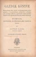 Rombay Dezső (István gazda): Gazdák könyve. Mezőgazdaság, állat-, baromfi- és selyemtenyésztés, méhes, gyümölcs- és konyhakertészet, szőlőmívelés, borkészítés, erdő, gazdasági építkezés, a gazdálkodás rendje, számvitel, földmérés, adó, egyletek, szövetkezetek, hasznos tudnivalók. Földmívelők, néptanítók és földmívelést tanulók részére. Budapest, 1906. Franklin-Társulat Magyar Irodalmi Intézet és Könyvnyomda. VIII + 335 + [1] p. Rombay Dezső (1854-1928) gazdasági író, szerkesztő a Bács-Bodrog Vármegyei Gazdasági Egylet titkára, mezőgazdasági és borászati lapok szerkesztője. A mezőgazdaság valamennyi ágára kiterjedő, bevezető jellegű kiadványa a talajműveléstől a ló-, sertés-, marha-, juhtenyésztés ágazatai át a méhészet, a szőlészet, borászat, kertészet, erdőgazdálkodás feladataiig, a földméréstől a számvitelig, az adózásnemekig és az egyesületi életig ad praktikus, a népiskolákban is elsajátítható tanácsokat. A munka első kiadása 1898-ban jelent meg, példányunk a harmadik, bővített kiadásból való. Oldalszámozáson belül gazdag szövegközti illusztrációs anyaggal. Az első előzéken és az első kötéstáblán régi gyűjteményi bélyegzés. BOEH V: 3704. Poss.: A harkai ágostai hitvallású evangélikus elemi iskola ifjúsági könyvtára. Feliratozott, enyhén foltos, gerincén javított kiadói egészvászon kötésben. Jó példány.