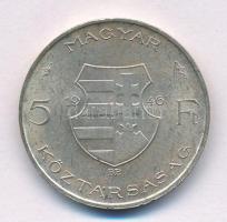 1946. 5Ft Ag "vastag Kossuth" T:AU,XF kis ph., paitna Adamo F8