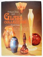 Frank Davis: Antique glass and glass collecting (Antik üvegek és gyűjtésük. Hamlyn, 1973, angol nyelven, kiadói egészvászon kötés, kiadói papír védőborítóval. Gazdag képanyaggal illusztrált kiadvány.