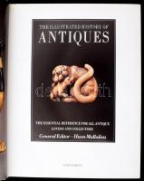 Mallalieu, Huon: The Illustrated History of Antiques. London, 1991. Quantum Books. Kiadói kopott egé...