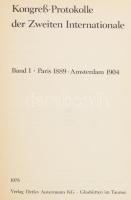 Kongreß-Protokolle der Zweiten Internationale. Band I-II. [A Második (Szocialista) Internacionálé ko...