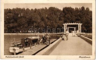 1939 Balatonalmádi-fürdő, hajóállomás, &quot;Badacsony&quot; motorhajó