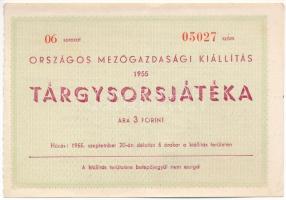 1955. &quot;Országos Mezőgazdasági Kiállítás Tárgysorsjátéka&quot; 3Ft-os sorsjegye T:XF