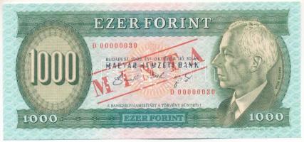 1992. 1000Ft "D 00000030" sorszámmal, piros "MINTA" felülnyomással és perforációval T:UNC / Hungary 1992. 1000 Forint with "D 00000030" serial number and with red "MINTA" (SPECIMEN) overprint and perforation C:UNC Adamo F46M