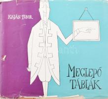 Kaján Tibor: Meglepő táblák. Bp., 1959. Képzőművészeti alap. Vászonkötésben, szakadozott papír védőborítóval.