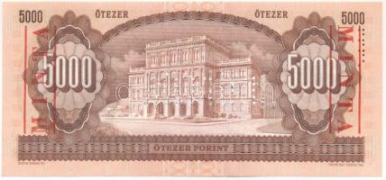 1995. 5000Ft "J 00000538" sorszámmal, piros "MINTA" felülnyomással és perforáció...