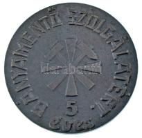 ~1970-1980. "5 éves bányamentő szolgálatért" fém emlékérem (70mm) T:AU
Hungary ~1970-1980...
