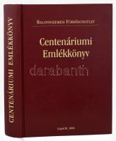 Balatonszemesi Fürdőegyesület - Centenáriumi Emlékkönyv. Bp., 2009, Logod Bt. Fekete-fehér képekkel illusztrálva. Kiadói kartonált papírkötés.