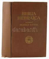 Kittel, Rudolph: Biblia Hebraica. Stuttgart, 1937. Priv, Württemberg. Bibelanstalt. Aranyozott egészvászon kötésben