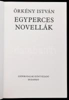 Örkény István: Egyperces novellák. Bp., 1991, Szépirodalmi Könyvkiadó. Kiadói papírkötés