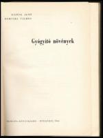 Rápóti Jenő - Romváry Vilmos: Gyógyító növények. Bp., 1966, Medicina. Első kiadás. Kiadói papírkötés...