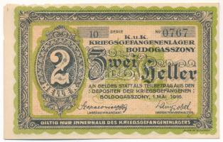 Boldogasszony / Hadifogolytábor 1916. május 1. 2f "10 0767" T:XF hajtatlan, felső szélén k...