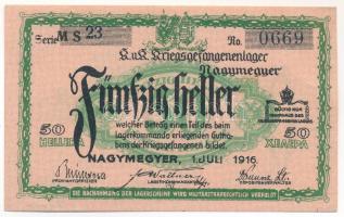 Nagymegyer / Hadifogolytábor 1916. július 1. 50f arab sorozat- és sorszámmal, "MS" betűjel...