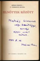 Mérei Ferenc - F. Várkonyi Zsuzsa: Felnőttek között. Az egyik szerző, Mérei Ferenc (1909-1986) pszic...