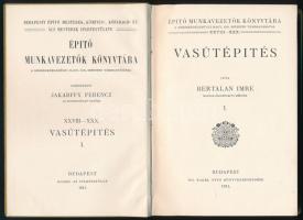 Bertalan Imre: Vasútépítés. I. kötet. Építő munkavezetők könyvtára. XXVIII-XXX. kötet. Szerk.: Jakab...