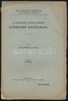 Steuermann Mihály: A székely nyelvjárás szórendi sajátságai. A székely nyelvjárás szórendi sajátságai. Bp. 1910. Athenaeum. 55 l. Nyelvészeti füzetek. 64. Fűzve, enyhén sérült kiadói papírborítóval .