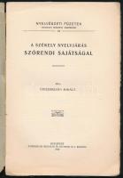 Steuermann Mihály: A székely nyelvjárás szórendi sajátságai.
A székely nyelvjárás szórendi sajátság...