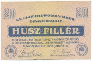 Dunaszerdahely / hadifogolytábor 1916. január 15. 20f &quot;01 0583&quot; T:VF / Hungary / Dunaszerdahely / POW camp 15.01.1916. 20 Heller &quot;01 0583&quot; C:VF Adamo HHD-2.3.1