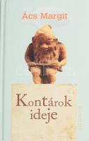 Ács Margit: Kontárok ideje. A szerző, Ács Margit (1941-) Kossuth-díjas író, esszé- és tanulmányíró, műkritikus által Mohás Lívia (1928-2024) pszichológus, József Attila-díjas író részére DEDIKÁLT példány. Bp., 2011, Helikon. Kiadói kartonált papírkötés.