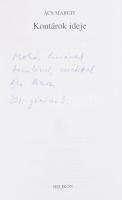 Ács Margit: Kontárok ideje. A szerző, Ács Margit (1941-) Kossuth-díjas író, esszé- és tanulmányíró, ...