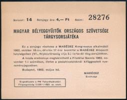 1962. &quot;Magyar Bélyeggyűjtők Országos Szövetsége Tárgysorsjátéka&quot; 4Ft sorsjegy