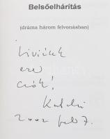 Horányi Katalin: Belsőelhárítás. A szerző, Horányi Katalin (1947-) által Mohás Lívia (1928-2024) psz...